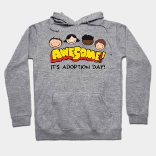 It's Adoption Day Hoodie